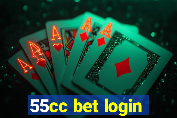 55cc bet login